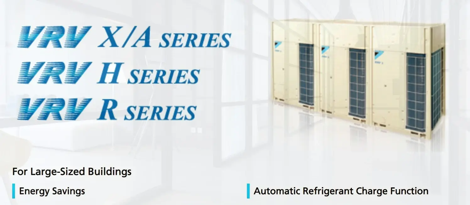 Daikin -VRV series